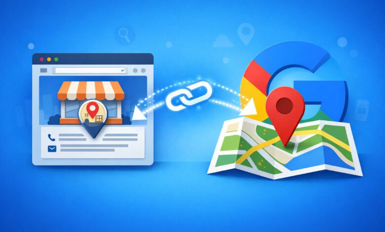 ربط موقع شركة بخرائط Google لتحسين الظهور المحلي